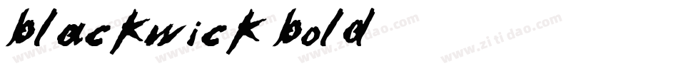 BlackWick Bold字体转换